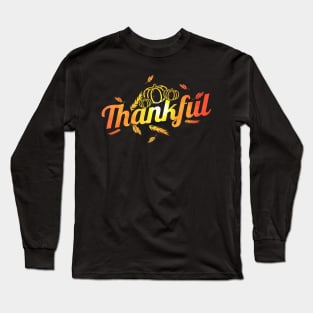 Pumpkin Thankful On Thanksgiving Long Sleeve T-Shirt